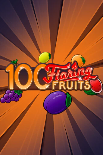 100 Flaring Fruits демо игровой автомат | ВАВАДА бесплатно