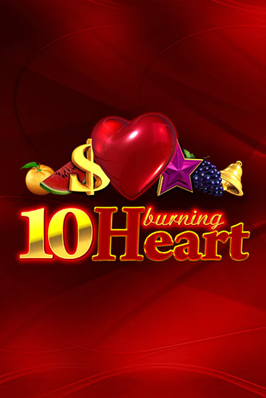 10 Burning Heart демо игровой автомат | ВАВАДА бесплатно