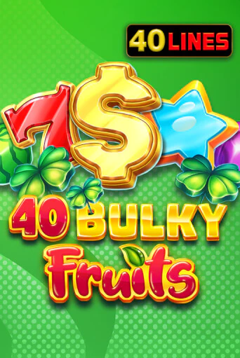 40 Bulky Fruits демо игровой автомат | ВАВАДА бесплатно