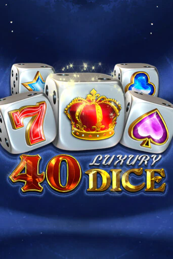 40 Luxury Dice демо игровой автомат | ВАВАДА бесплатно