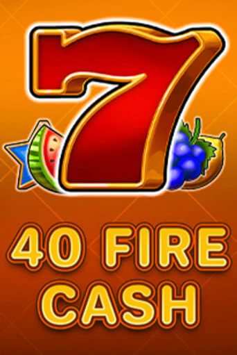 40 Fire Cash демо игровой автомат | ВАВАДА бесплатно