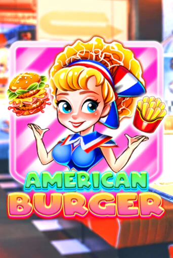 American Burger демо игровой автомат | ВАВАДА бесплатно