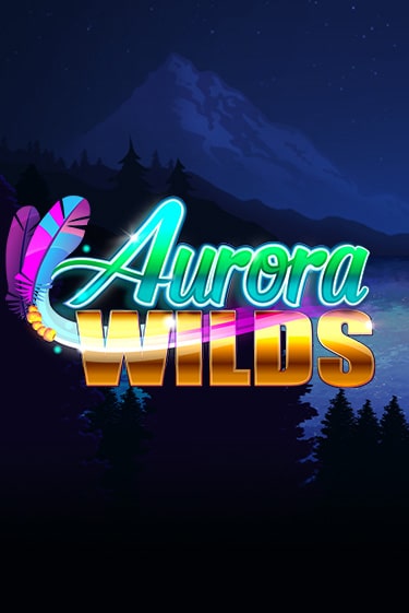 Aurora Wilds демо игровой автомат | ВАВАДА бесплатно