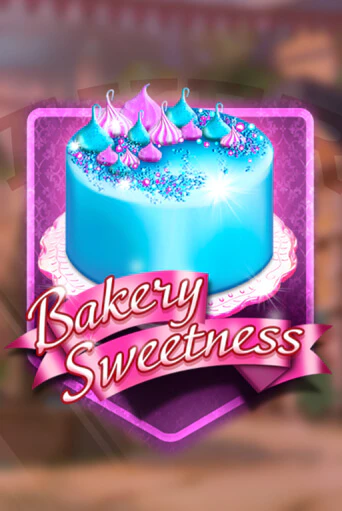 Bakery Sweetness демо игровой автомат | ВАВАДА бесплатно