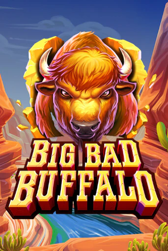 Big Bad Buffalo демо игровой автомат | ВАВАДА бесплатно