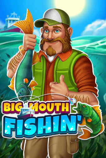 Big Mouth Fishin™ демо игровой автомат | ВАВАДА бесплатно