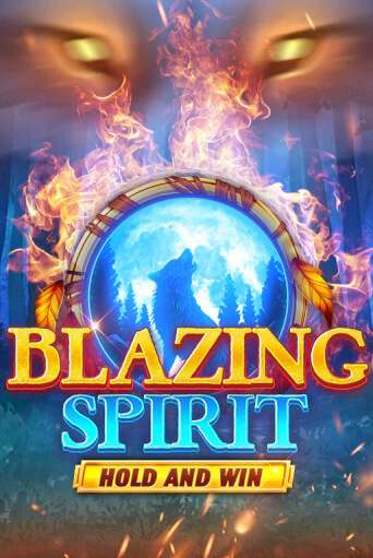 Blazing Spirit Hold and Win демо игровой автомат | ВАВАДА бесплатно