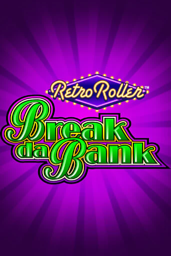 Break da Bank Retro Roller™ демо игровой автомат | ВАВАДА бесплатно