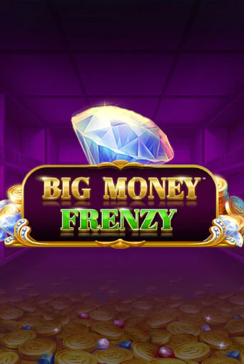 Big Money Frenzy демо игровой автомат | ВАВАДА бесплатно