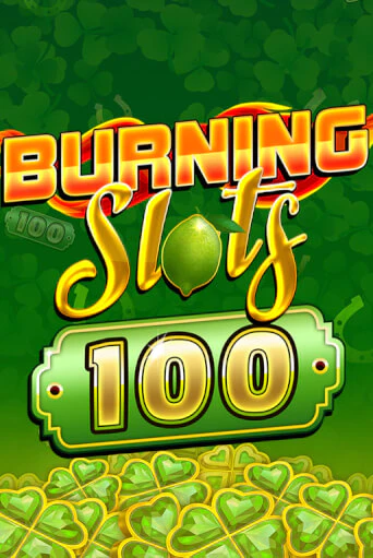 Burning Slots 100 демо игровой автомат | ВАВАДА бесплатно