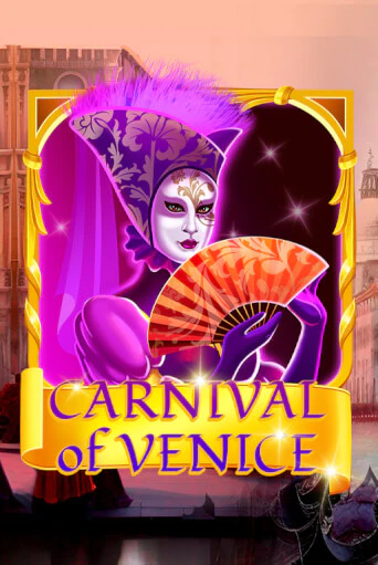 Carnival Of Venice демо игровой автомат | ВАВАДА бесплатно