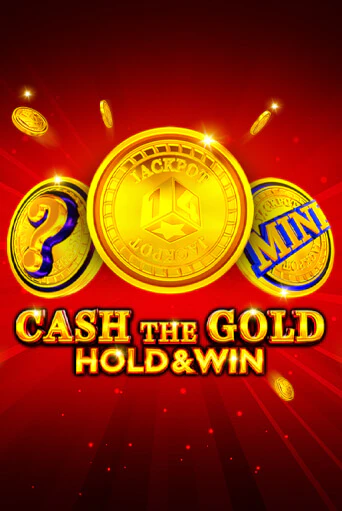 Cash The Gold Hold And Win демо игровой автомат | ВАВАДА бесплатно