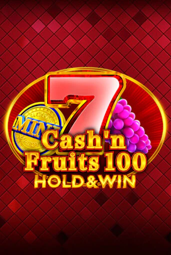 Cash'n Fruits 100 Hold And Win демо игровой автомат | ВАВАДА бесплатно