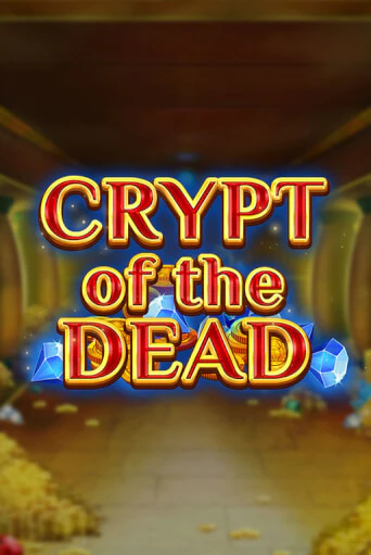 Crypt of the Dead демо игровой автомат | ВАВАДА бесплатно