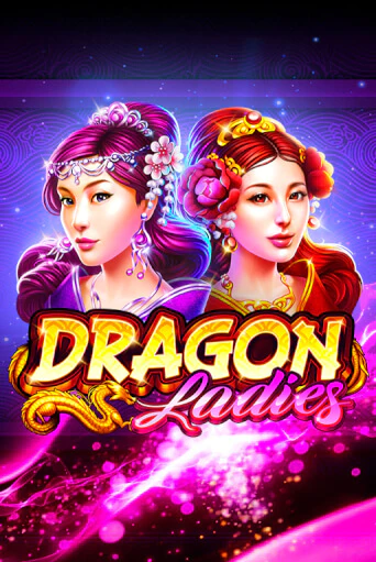 Dragon Ladies демо игровой автомат | ВАВАДА бесплатно