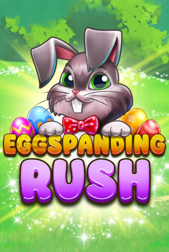 Eggspanding Rush демо игровой автомат | ВАВАДА бесплатно