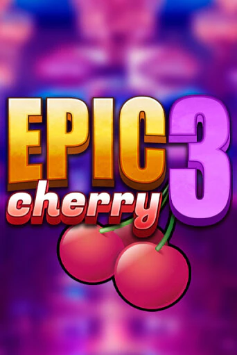 Epic Cherry 3 демо игровой автомат | ВАВАДА бесплатно