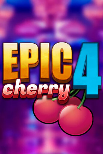 Epic Cherry 4 демо игровой автомат | ВАВАДА бесплатно