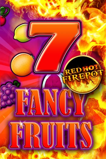 Fancy Fruits Red Hot Firepot демо игровой автомат | ВАВАДА бесплатно