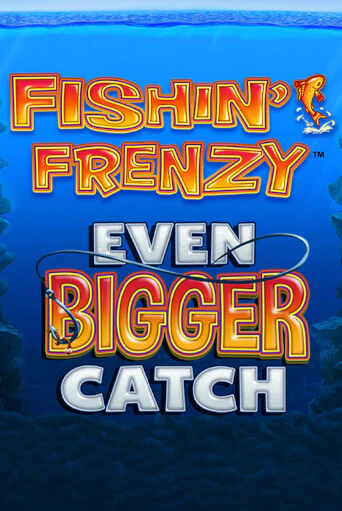 Fishin Frenzy Even Bigger Catch демо игровой автомат | ВАВАДА бесплатно