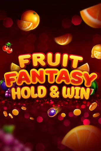 Fruit Fantasy Hold&Win демо игровой автомат | ВАВАДА бесплатно