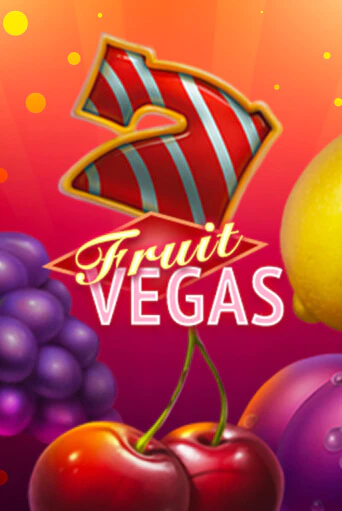 Fruit Vegas демо игровой автомат | ВАВАДА бесплатно