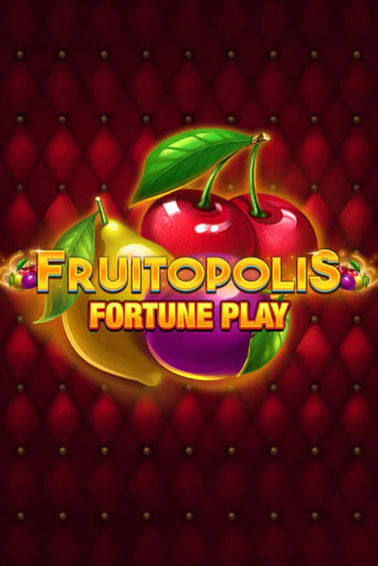 Fruitopolis Fortune Play демо игровой автомат | ВАВАДА бесплатно