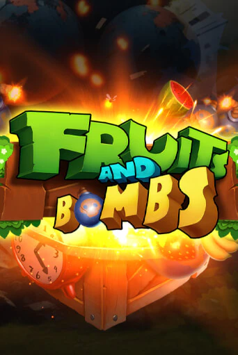 Fruits and Bombs демо игровой автомат | ВАВАДА бесплатно