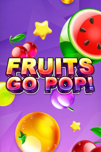 Fruits Go Pop! демо игровой автомат | ВАВАДА бесплатно