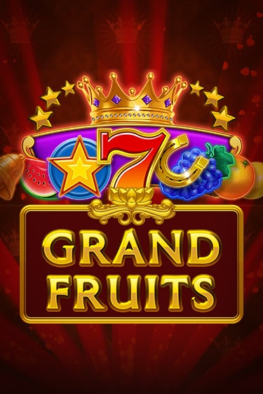 Grand Fruits демо игровой автомат | ВАВАДА бесплатно