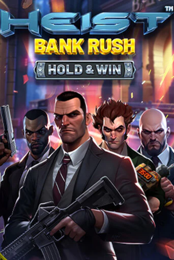 Heist: Bank Rush - Hold & Win демо игровой автомат | ВАВАДА бесплатно