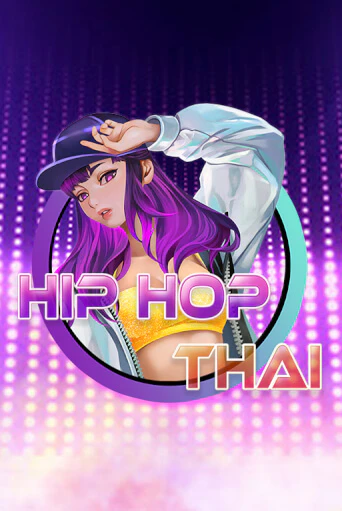 Hip Hop Thai демо игровой автомат | ВАВАДА бесплатно