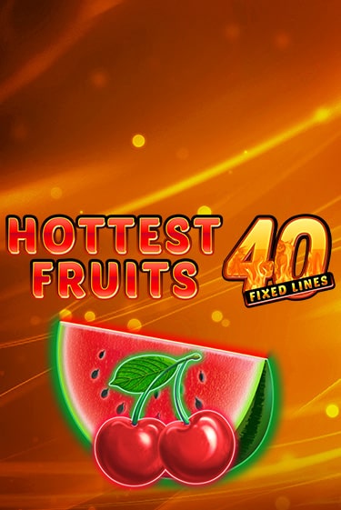 Hottest Fruits 40 демо игровой автомат | ВАВАДА бесплатно