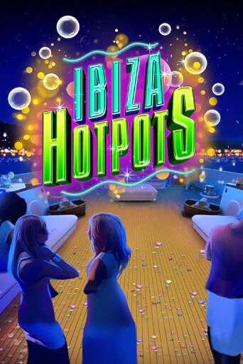 Ibiza Hotpots демо игровой автомат | ВАВАДА бесплатно