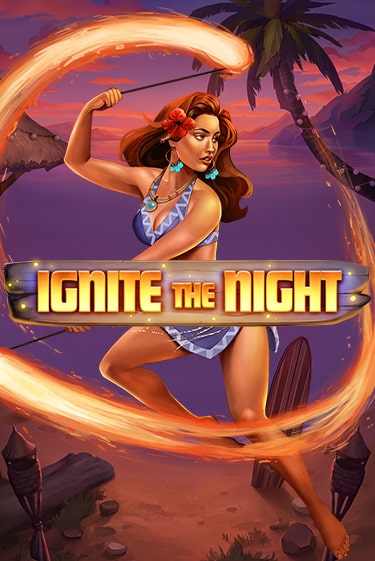 Ignite the Night демо игровой автомат | ВАВАДА бесплатно