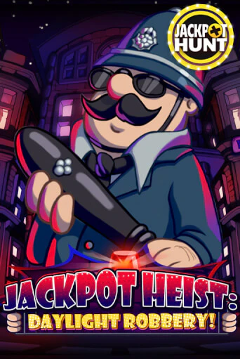 Jackpot Heist: Daylight Robbery демо игровой автомат | ВАВАДА бесплатно