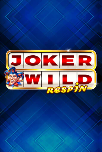 Joker Wild Respin демо игровой автомат | ВАВАДА бесплатно