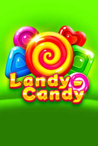 Landy-Candy демо игровой автомат | ВАВАДА бесплатно