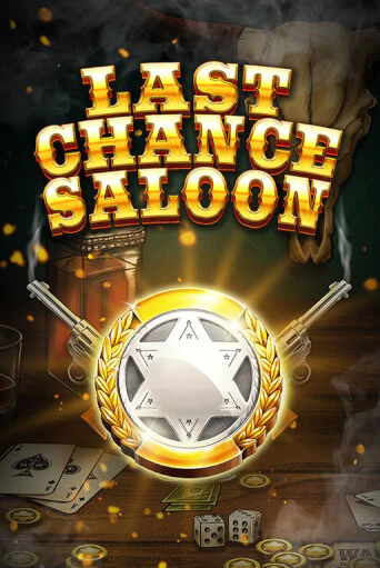 Last Chance Saloon демо игровой автомат | ВАВАДА бесплатно