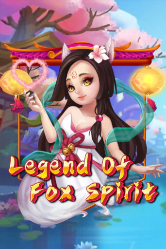 Legend of Fox Spirit демо игровой автомат | ВАВАДА бесплатно