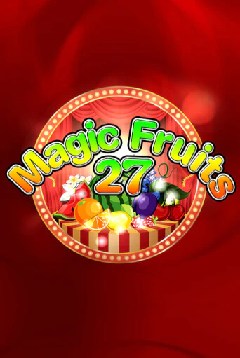 Magic Fruits 27 демо игровой автомат | ВАВАДА бесплатно