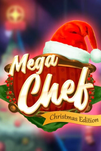 Mega Chef Christmas Edition демо игровой автомат | ВАВАДА бесплатно