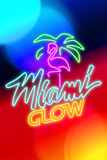 Miami Glow демо игровой автомат | ВАВАДА бесплатно