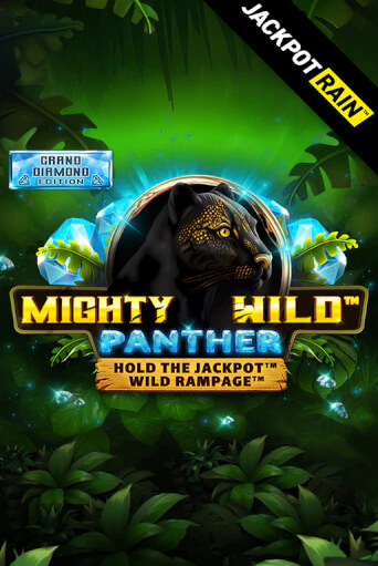 Mighty Wild: Panther Grand Diamond Edition JackpotRain демо игровой автомат | ВАВАДА бесплатно