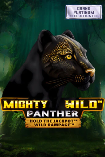 Mighty Wild: Panther Grand Platinum Edition демо игровой автомат | ВАВАДА бесплатно