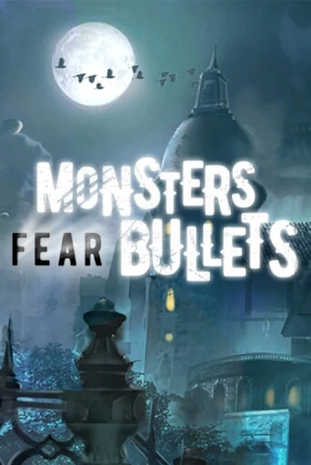 Monsters Fear Bullets демо игровой автомат | ВАВАДА бесплатно