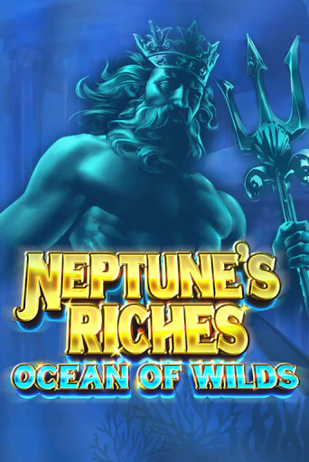 Neptune's Riches: Ocean of Wilds демо игровой автомат | ВАВАДА бесплатно