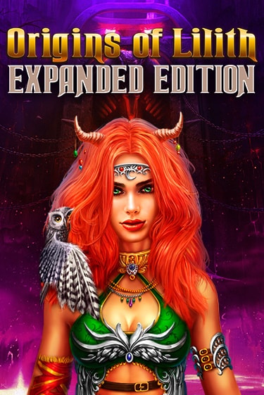 Origins Of Lilith - Expanded Edition демо игровой автомат | ВАВАДА бесплатно