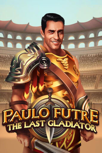 Paulo Futre The Last Gladiator демо игровой автомат | ВАВАДА бесплатно