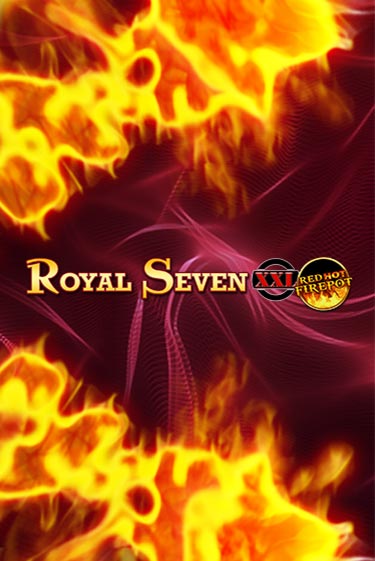 Royal Seven XXL Red Hot Firepot демо игровой автомат | ВАВАДА бесплатно